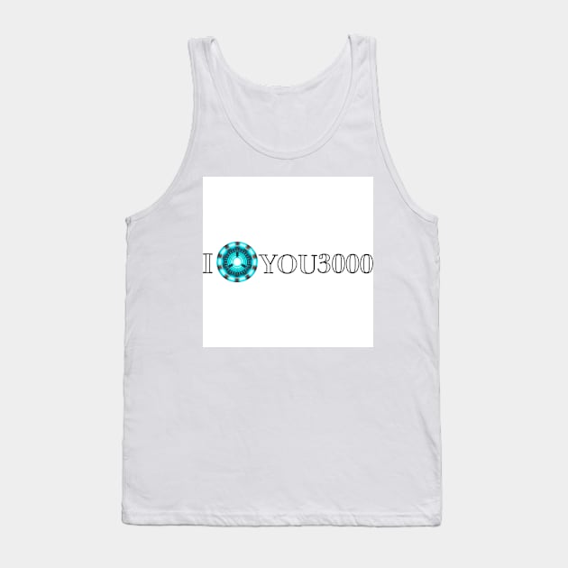 I love you 3000 Tank Top by ImSomethingElse
